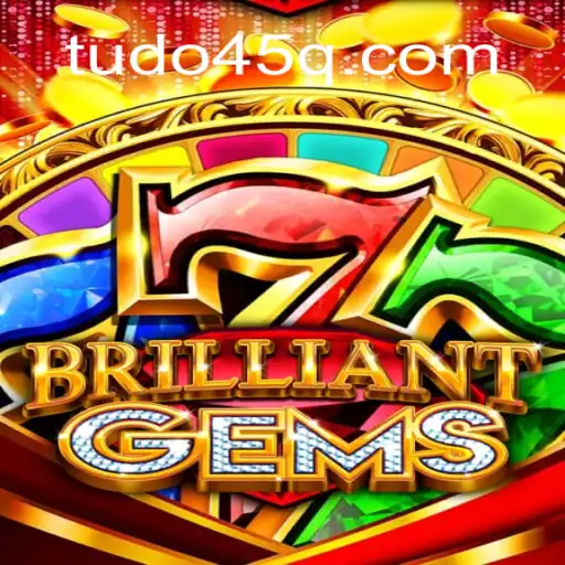 Tudo sobre BrilliantGems: Um Guia Completo para Entusiastas de Jogos
